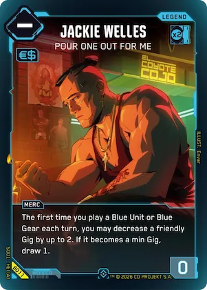 Jackie Welles - Pour One Out For Me #b11 – The Heist - Beta Starter Deck