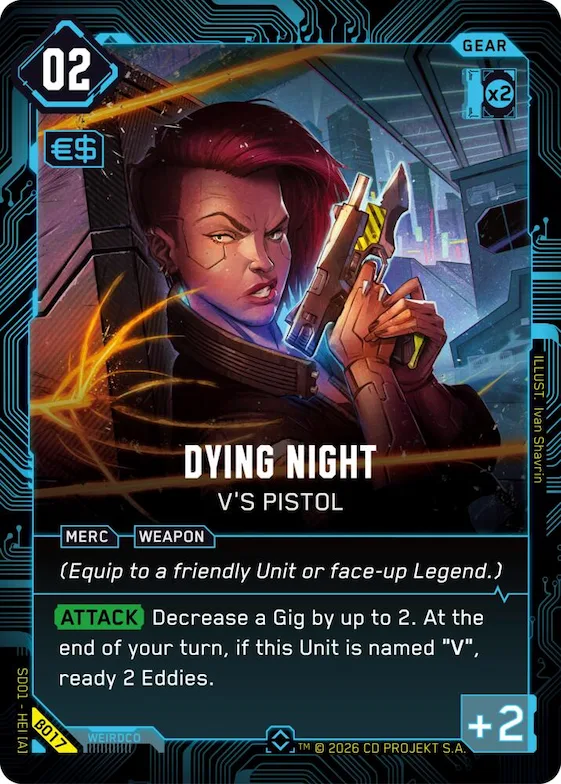 Dying Night - V's Pistol #b17 – The Heist - Beta Starter Deck