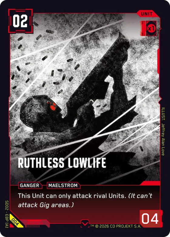 Ruthless Lowlife #4 – Embracing Power - Retail Starter Deck