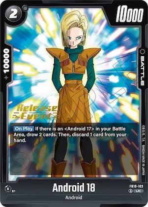 Android 18 - FB10-103 #fb10-103 – Cross Force Release Event Cards