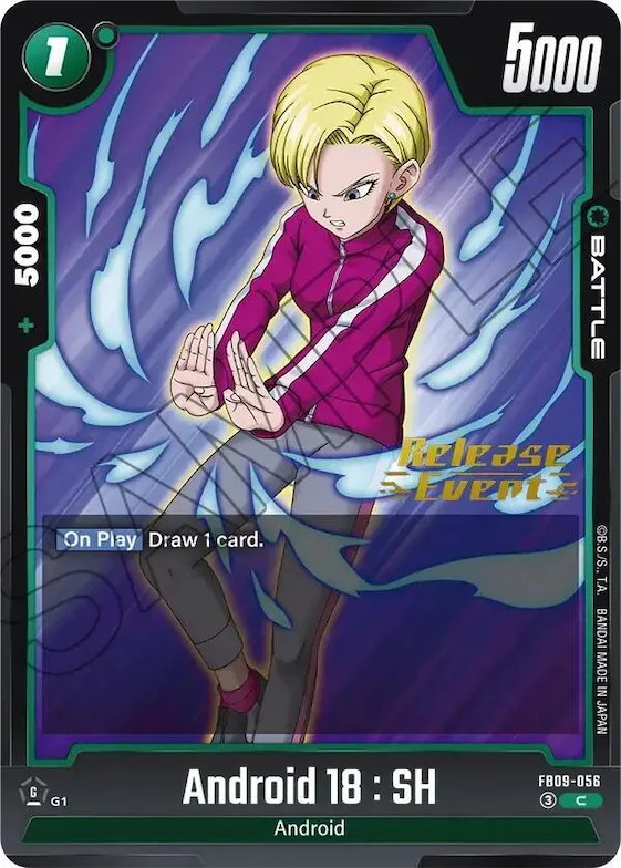 Android 18 : SH #fb9-056 – Dual Evolution Release Event Cards