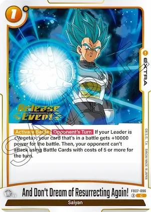 And Don't Dream of Resurrecting Again! #fb7-096 – Wish For Shenron Release Event Cards