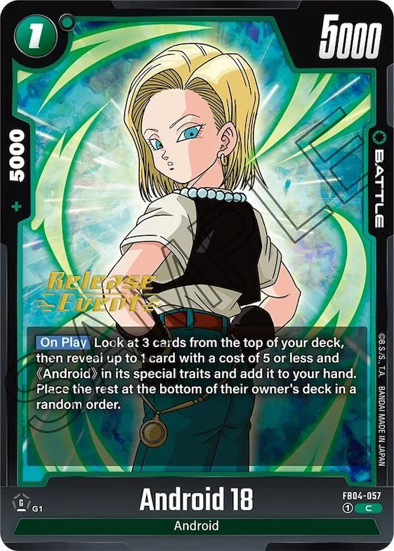 Android 18 #fb4-057 – Ultra Limit Release Event Cards