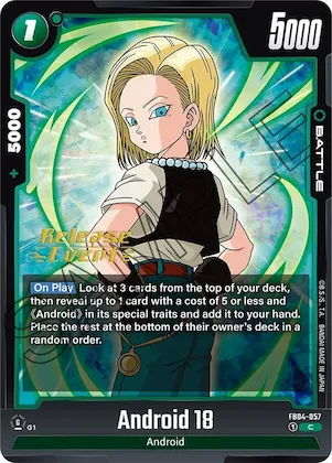 Android 18 #fb4-057 – Ultra Limit Release Event Cards