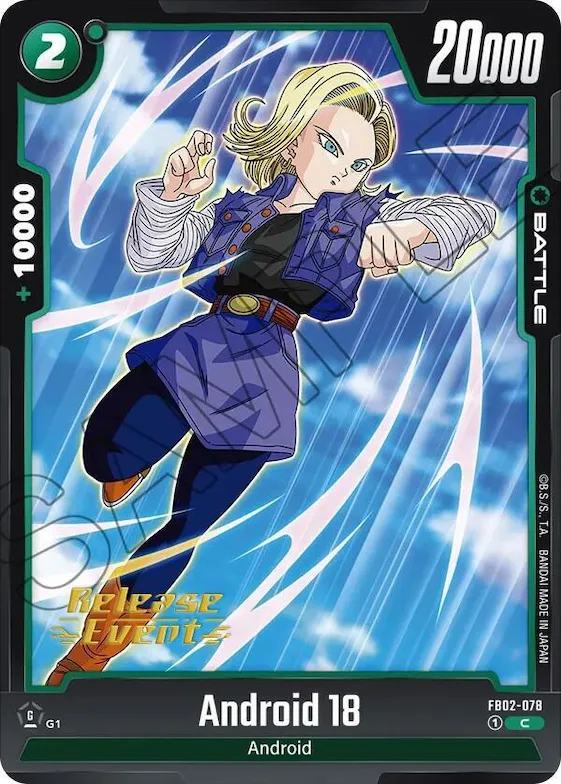 Android 18 - FB02-078 #fb2-078 – Blazing Aura Release Event Cards