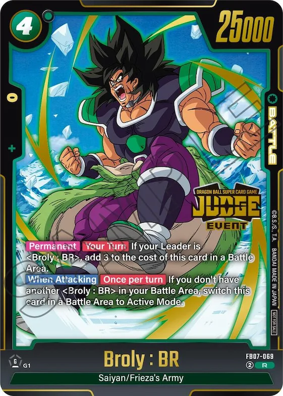 Broly : BR (Judge Pack (Event Judge) 05) #fb7-069 – Tournament and Championship Promos