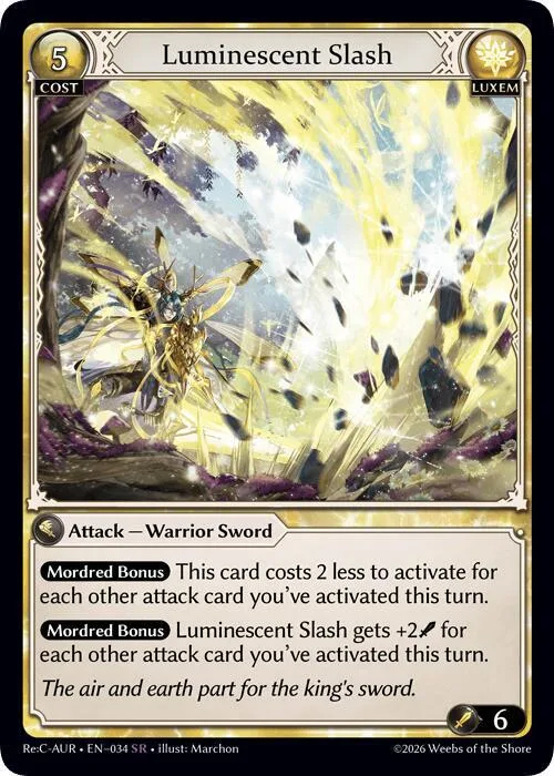 Luminescent Slash #34 – Mordred Re: Collection, Aurelian Regent