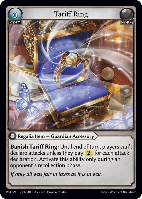 Tariff Ring #11 – Mordred Re: Collection, Aurelian Regent