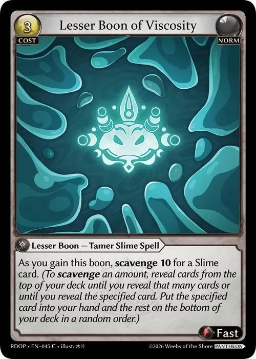 Lesser Boon of Viscosity #45 – Radiant Origins: Pantheon