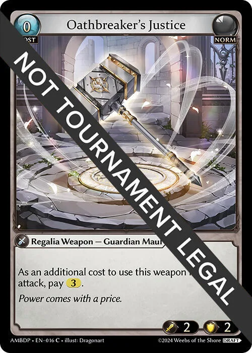 Oathbreaker's Justice #16 – Mortal Ambition Draft Pack