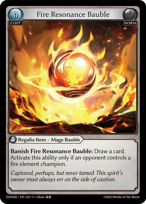 Fire Resonance Bauble #21 – Dawn of Ashes Starter Decks