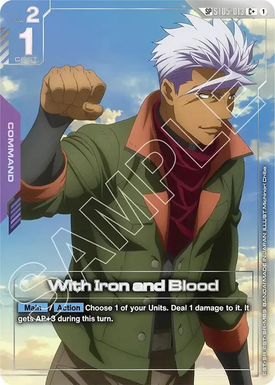 With Iron and Blood (SP) (C+) #st5-013 – Steel Requiem