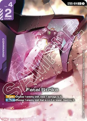 Fatal Strike (C+) #st5-014 – Starter Deck 07: Celestial Drive