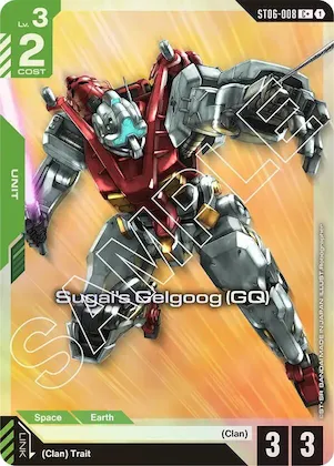 Sugai's Gelgoog (GQ) (C+) #st6-008 – Starter Deck 06: Clan Unity