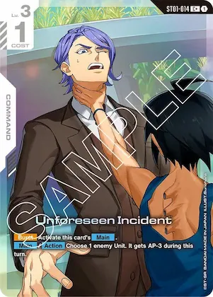 Unforeseen Incident (C+) #st1-014 – Starter Deck 05: Iron Bloom