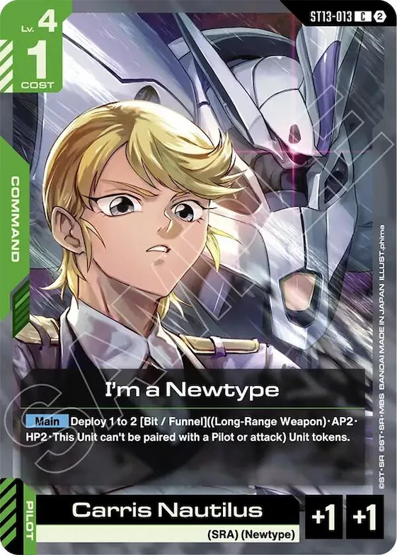 I'm a Newtype #st13-013 – Starter Deck 13: Silent Barrage