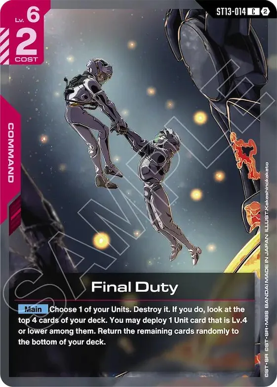 Final Duty #st13-014 – Starter Deck 13: Silent Barrage