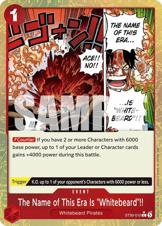 The Name of This Era Is "Whitebeard"!! (Parallel) #st30-015 – Starter Deck EX: Luffy & Ace