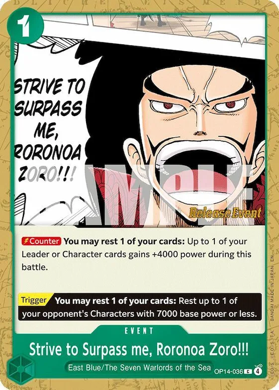 Strive to Surpass me, Roronoa Zoro!!! #op14-036 – The Azure Sea's Seven Release Event Cards
