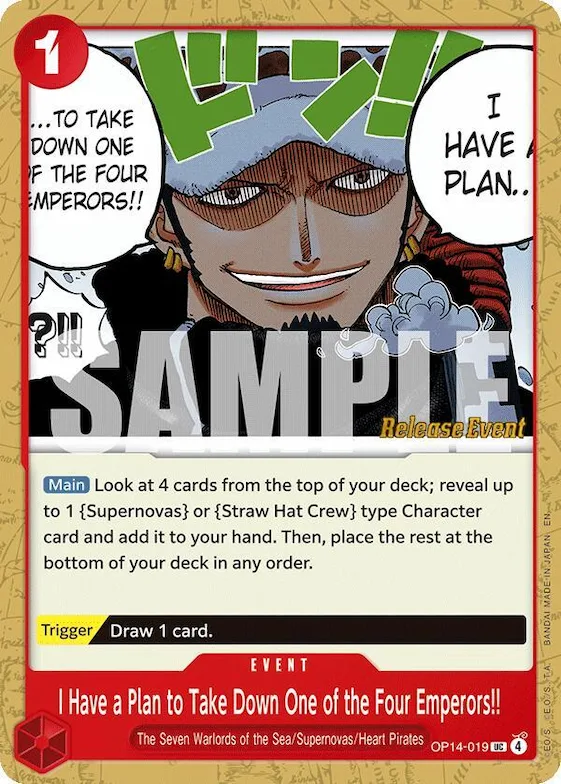 I Have a Plan to Take Down One of the Four Emperors!! #op14-019 – The Azure Sea's Seven Release Event Cards