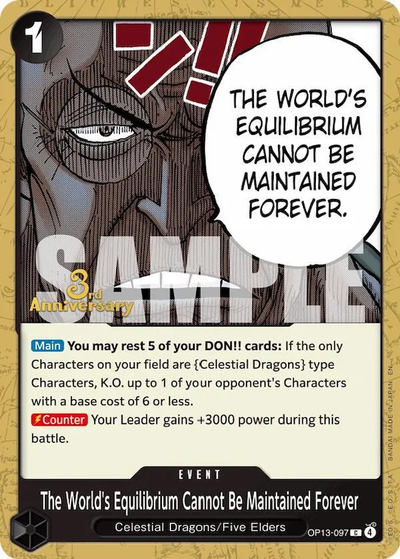 Nous ne pourrons pas préserver indéfiniment l'équilibre du monde op13-097 – OP13 – Carrying On His Will: 3rd Anniversary Tournament Cards