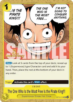 The One Who Is the Most Free Is the Pirate King!!! #op13-116 – Carrying On His Will: 3rd Anniversary Tournament Cards
