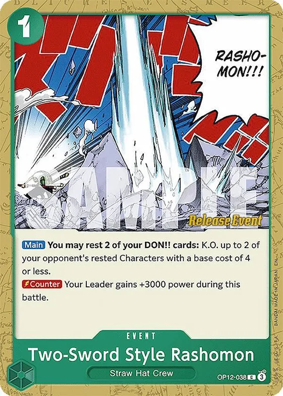 Technique à deux sabres, Rashomon op12-038 – OP12 – Legacy of the Master Release Event Cards