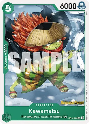 Kawamatsu #op12-023 – Legacy of the Master Release Event Cards