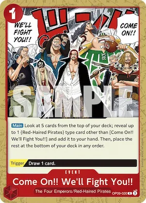 Come On!! We'll Fight You!! (Reprint) #op9-020 – Starter Deck 23: RED Shanks