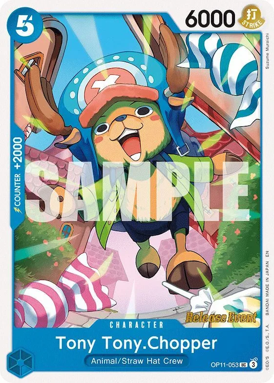 Tony Tony.Chopper #op11-053 – A Fist of Divine Speed Release Event Cards