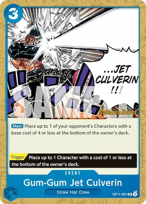 Gum Gum Jet Couleuvrine op11-061 – OP11 – A Fist of Divine Speed Release Event Cards