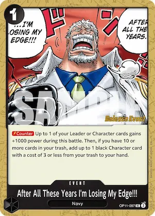 Mes forces ont bien diminué !! op11-097 – OP11 – A Fist of Divine Speed Release Event Cards