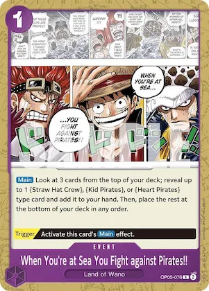 When You're at Sea You Fight against Pirates!! #op5-076 – Starter Deck 18: PURPLE Monkey.D.Luffy