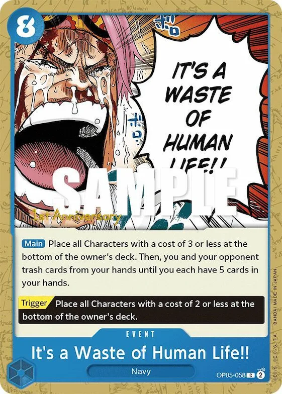 It's a Waste of Human Life!! #op5-058 – Awakening of the New Era: 1st Anniversary Tournament Cards