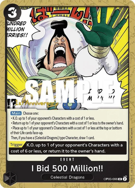 I Bid 500 Million!! #op5-096 – Awakening of the New Era: 1st Anniversary Tournament Cards