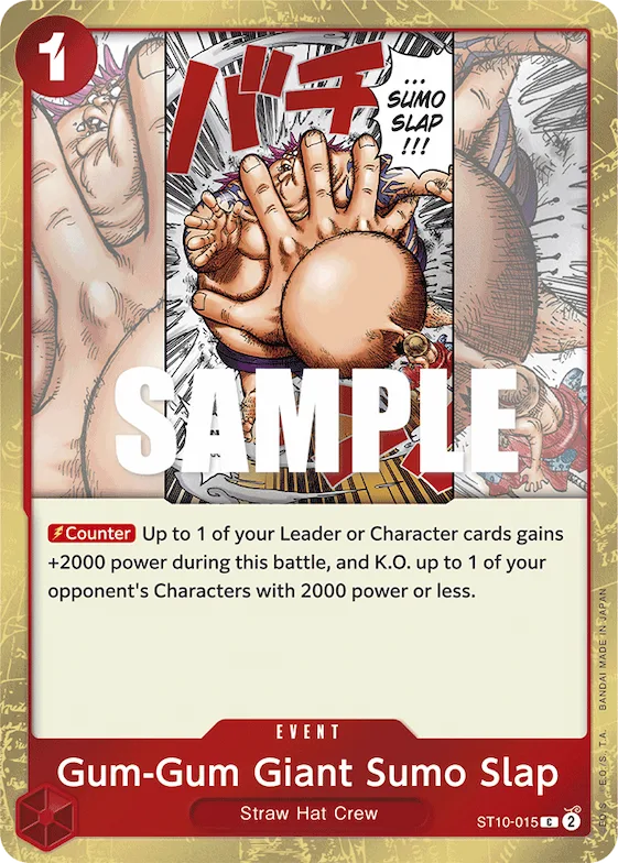 Gum-Gum Giant Sumo Slap #st10-015 – Ultra Deck: The Three Captains