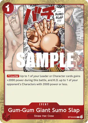 Gum-Gum Giant Sumo Slap #st10-015 – Ultra Deck: The Three Captains