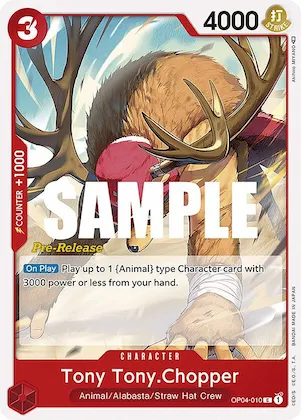 Tony Tony.Chopper op4-010 – OP04 – Kingdoms of Intrigue Pre-Release Cards