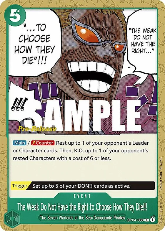 The Weak Do Not Have the Right to Choose How They Die!!! #op4-038 – Kingdoms of Intrigue Pre-Release Cards
