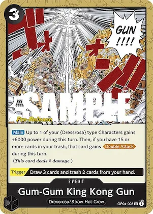 Gum-Gum King Kong Gun op4-093 – OP04 – Kingdoms of Intrigue Pre-Release Cards