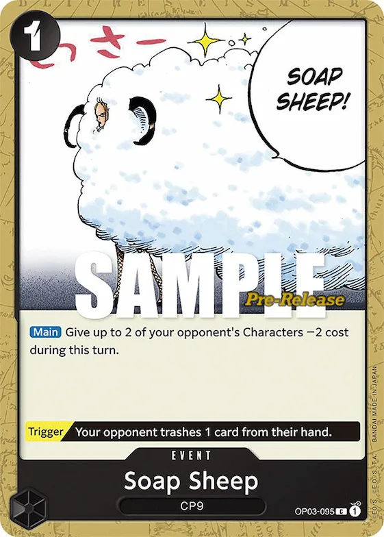Soap Sheep #op3-095 – Pillars of Strength Pre-Release Cards