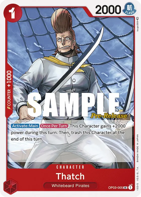 Thatch #op3-005 – Pillars of Strength Pre-Release Cards