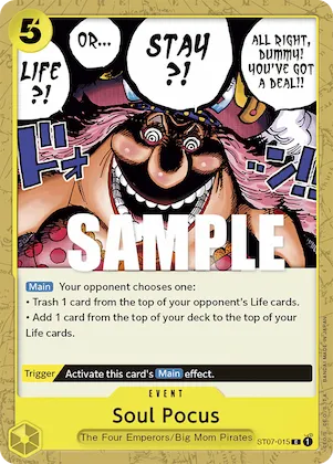 Soul Pocus #st7-015 – Starter Deck 7: Big Mom Pirates