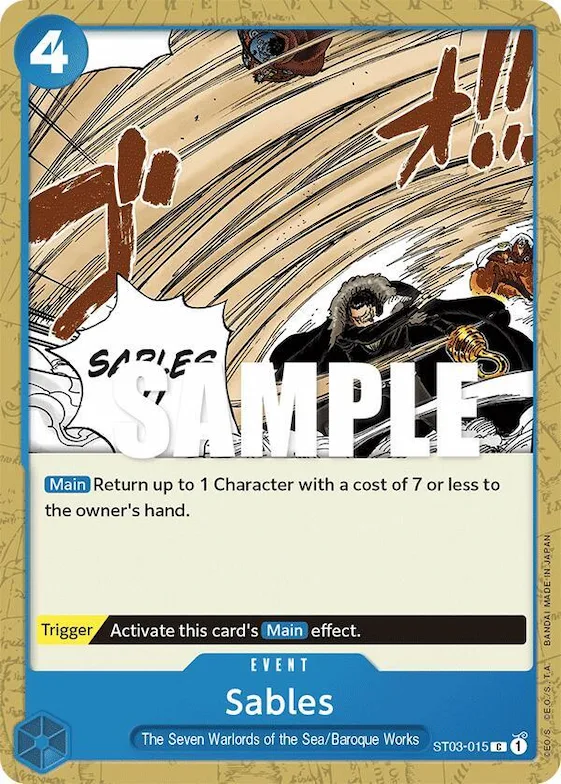 Sables #st3-015 – Starter Deck 3: The Seven Warlords of The Sea