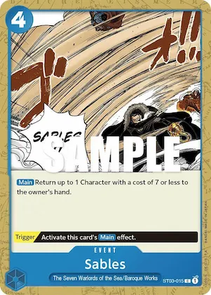 Sables st3-015 – ST03 – Starter Deck 3: The Seven Warlords of The Sea