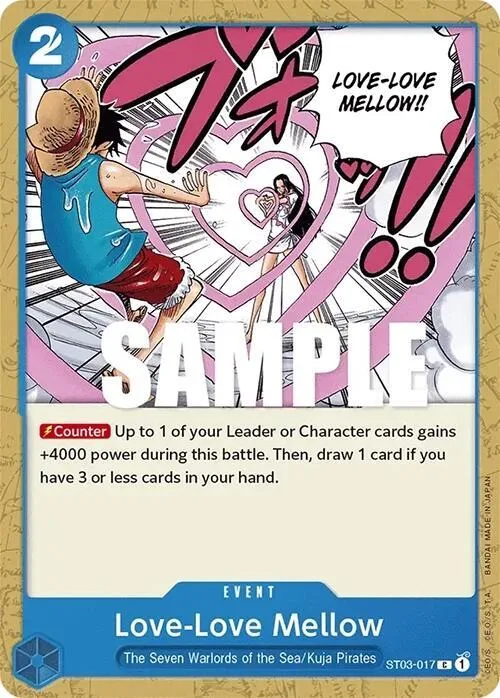 Love-Love Mellow #st3-017 – Starter Deck 3: The Seven Warlords of The Sea