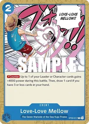 Love-Love Mellow #st3-017 – Starter Deck 3: The Seven Warlords of The Sea