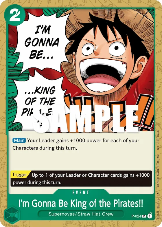 I'm Gonna Be King of the Pirates!! #p-024 – One Piece Promotion Cards