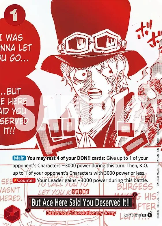But Ace Here Said You Deserved It!! (3rd Anniversary Treasure Campaign Pack) #op13-019 – One Piece Promotion Cards