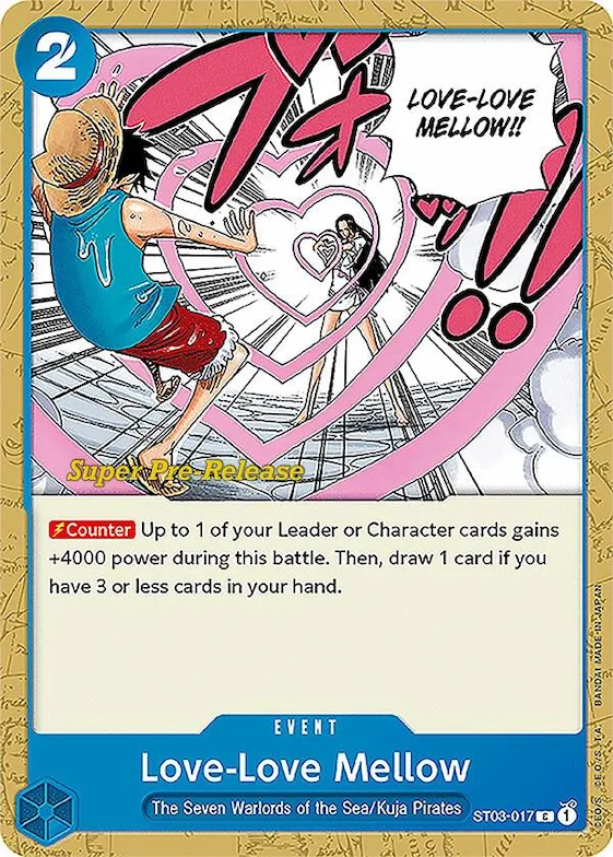 Love-Love Mellow #st3-017 – Super Pre-Release Starter Deck 3: The Seven Warlords of the Sea